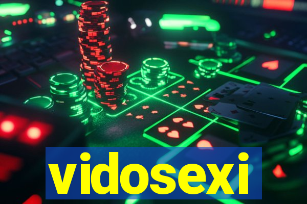 vidosexi