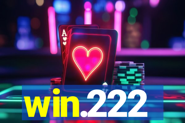 win.222