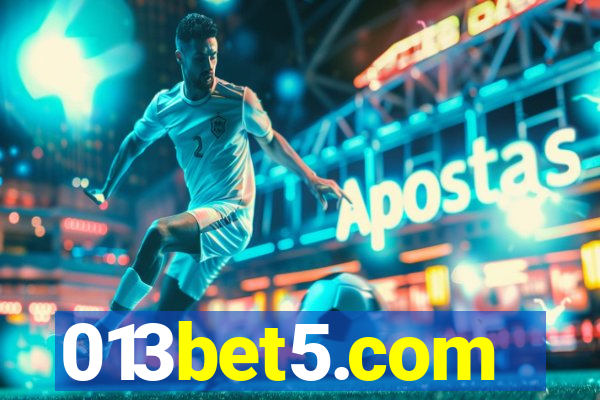 013bet5.com