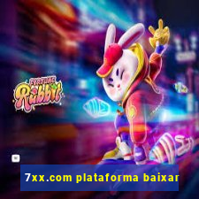 7xx.com plataforma baixar