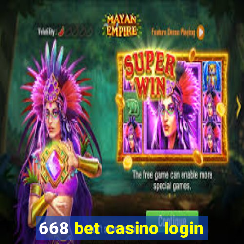 668 bet casino login