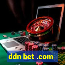 ddn bet .com