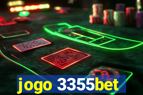 jogo 3355bet