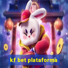 kf bet plataforma