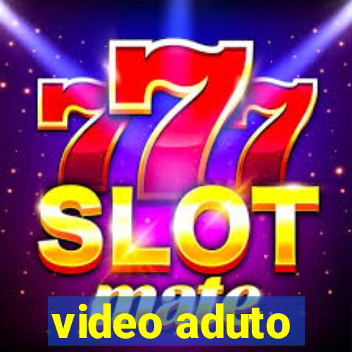 video aduto