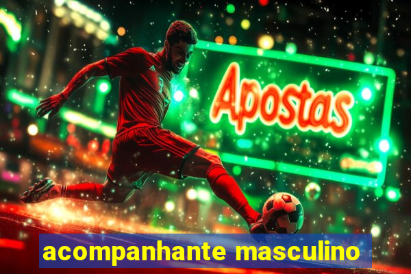 acompanhante masculino