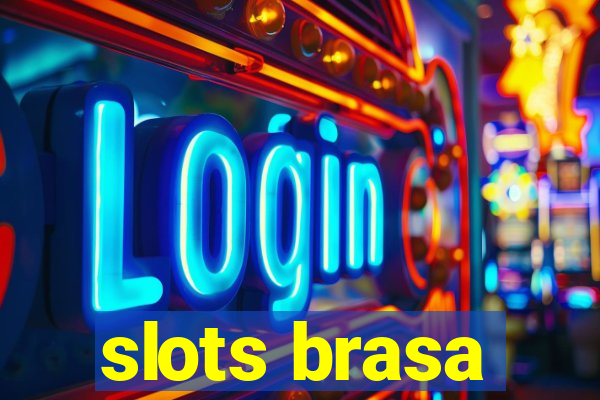 slots brasa