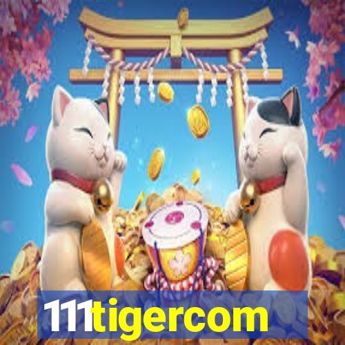 111tigercom