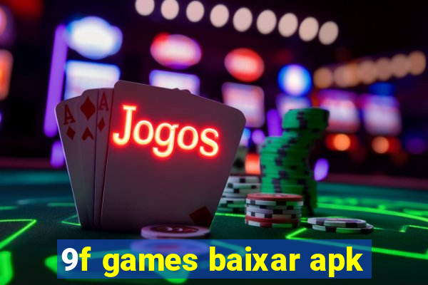 9f games baixar apk