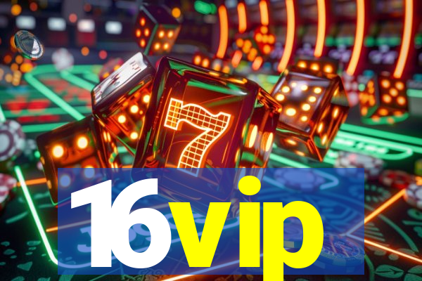 16vip