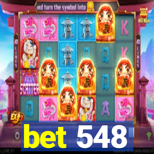 bet 548