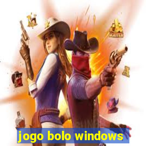 jogo bolo windows