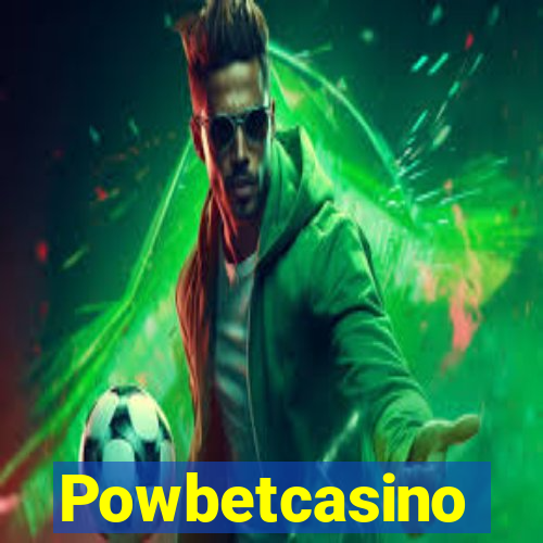 Powbetcasino