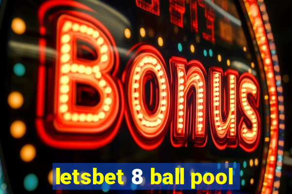 letsbet 8 ball pool