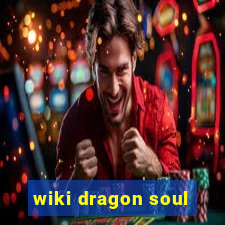 wiki dragon soul