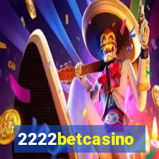 2222betcasino