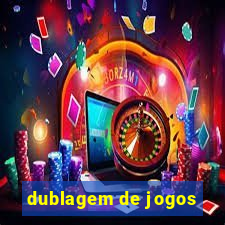 dublagem de jogos