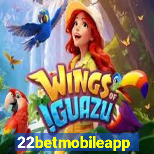 22betmobileapp