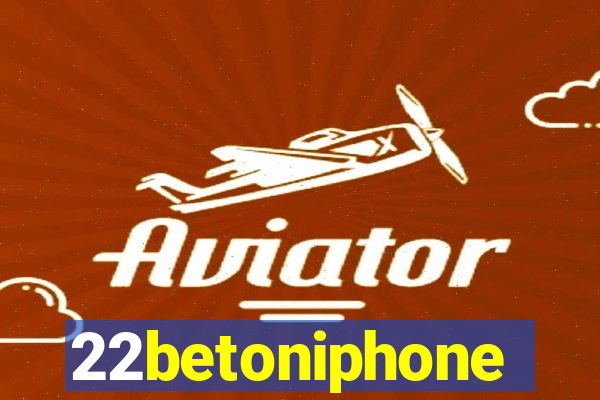 22betoniphone