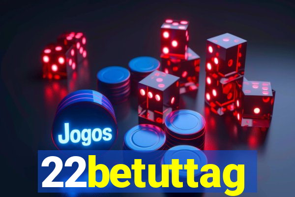 22betuttag