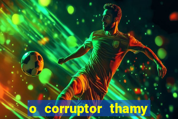 o corruptor thamy bastida pdf gratis