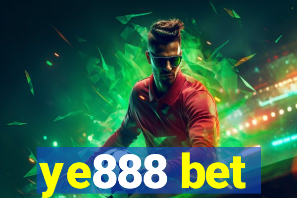 ye888 bet