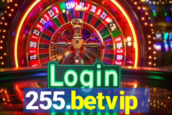 255.betvip