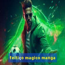 feitiço magico manga