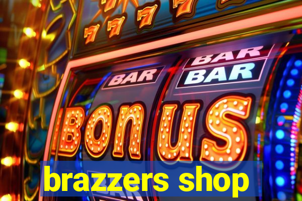 brazzers shop