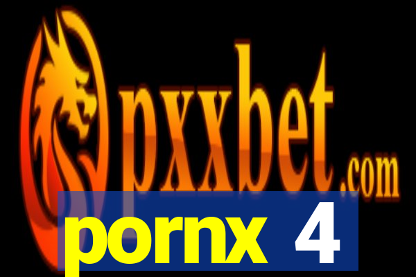 pornx 4