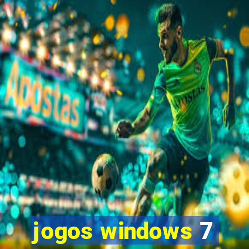 jogos windows 7