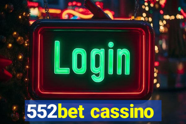 552bet cassino