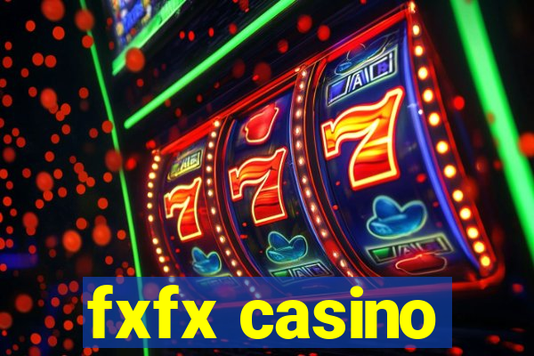 fxfx casino