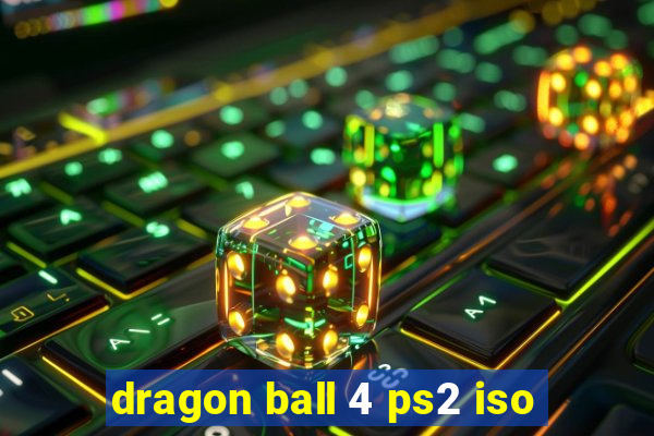 dragon ball 4 ps2 iso