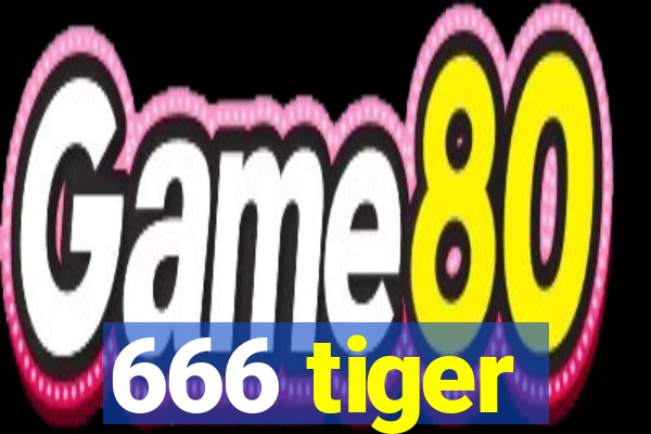 666 tiger