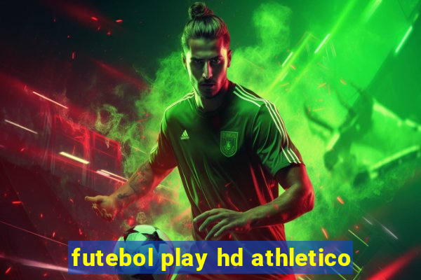 futebol play hd athletico