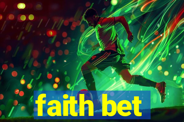 faith bet