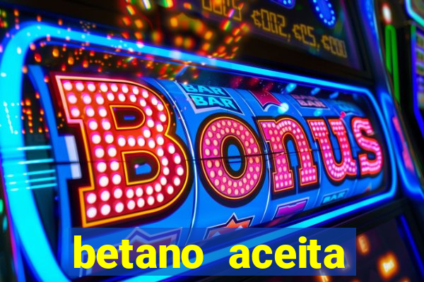 betano aceita cart?o de crédito