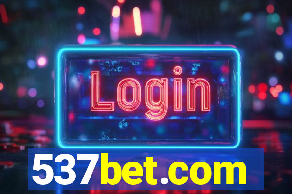 537bet.com