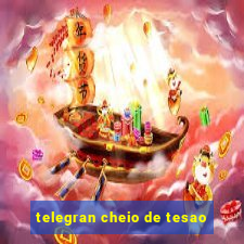 telegran cheio de tesao