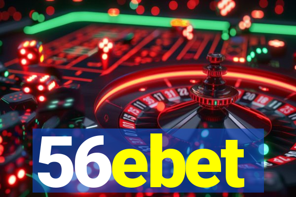 56ebet