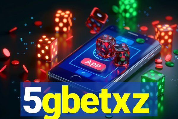 5gbetxz