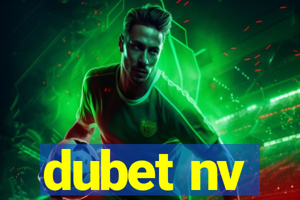 dubet nv