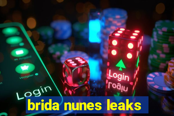 brida nunes leaks