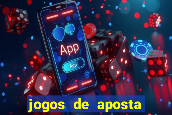 jogos de aposta para menores de idade