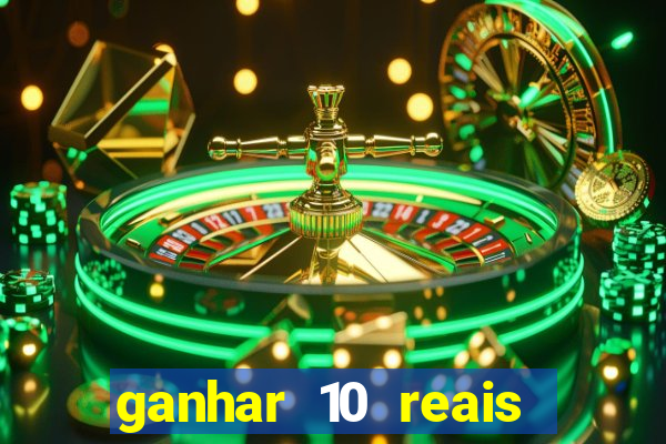 ganhar 10 reais agora no pix