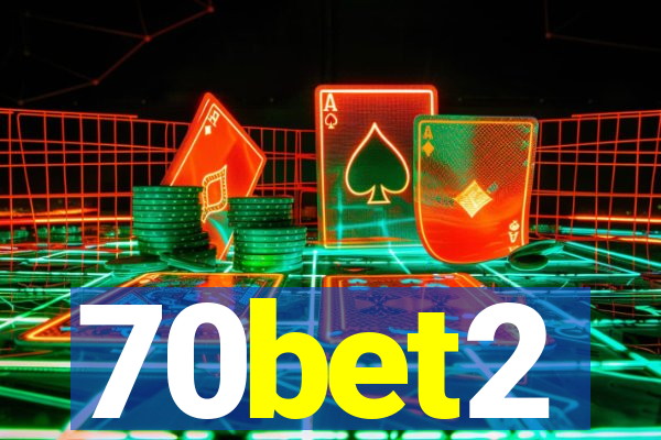 70bet2