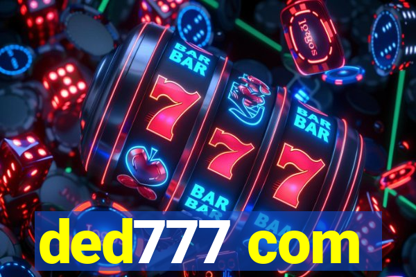 ded777 com