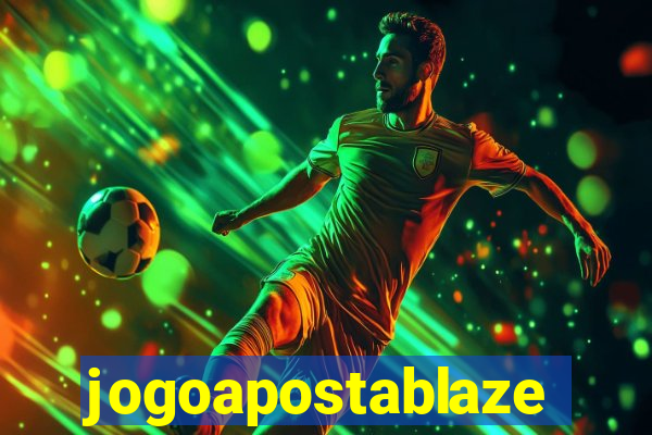 jogoapostablaze