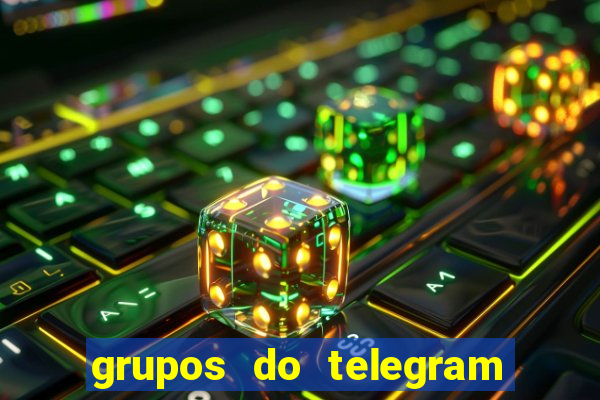 grupos do telegram mais 18